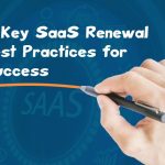 Best Practices to Manage SaaS Renewal